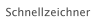 Schnellzeichner